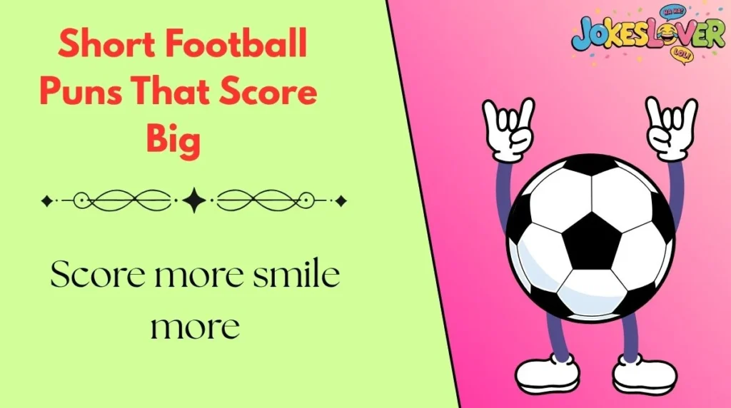  Short Football Puns That Score Big 