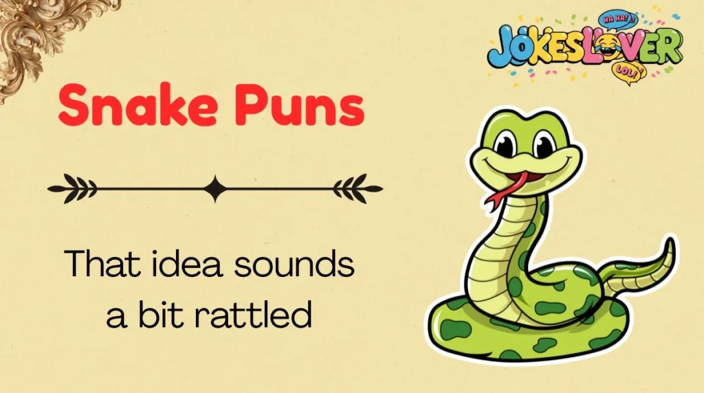 Snake Puns