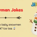 Snowman Jokes