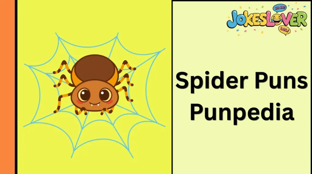 Spider Puns Punpedia