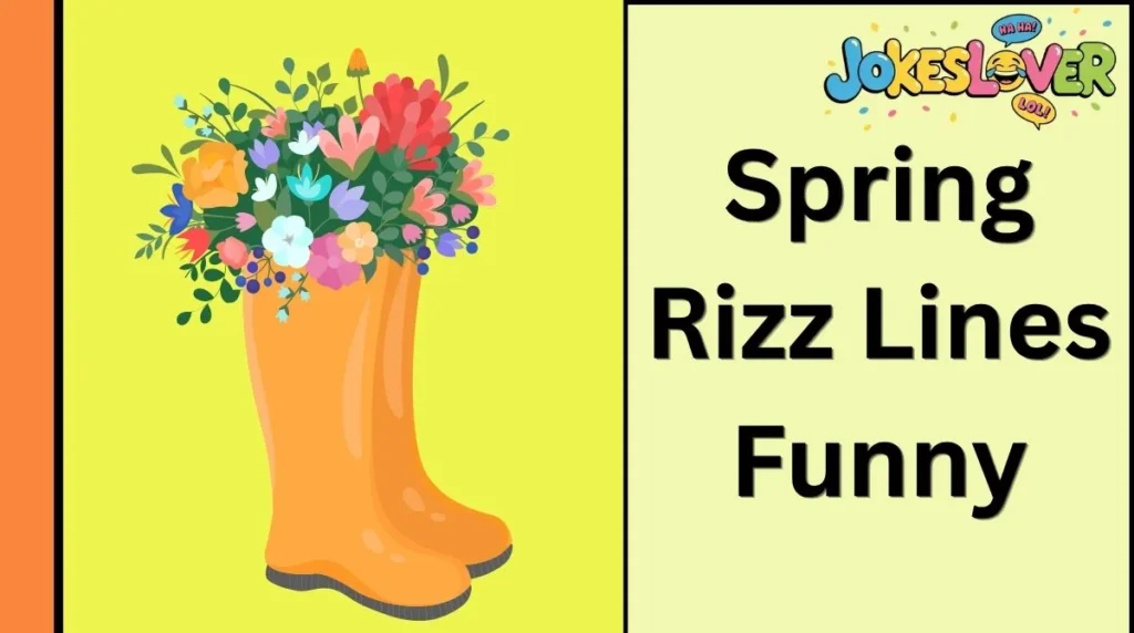 Spring Rizz Lines Funny