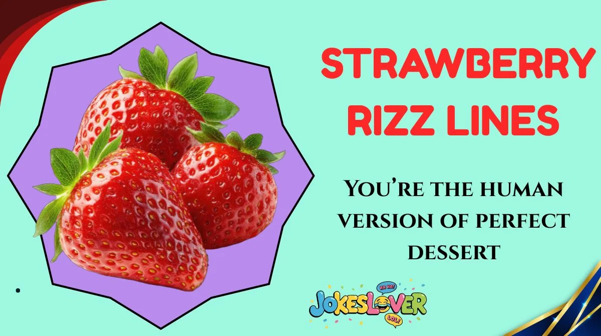 Strawberry Rizz Lines