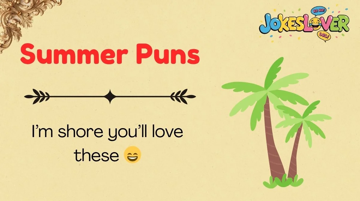 Summer Puns