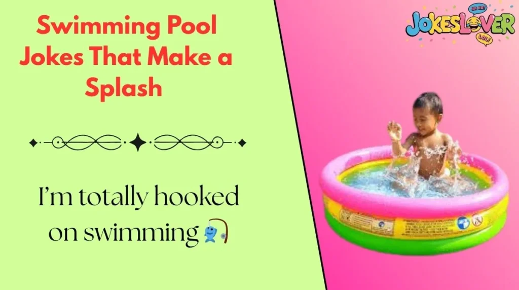 Swimming Pool Jokes That Make a Splash 
