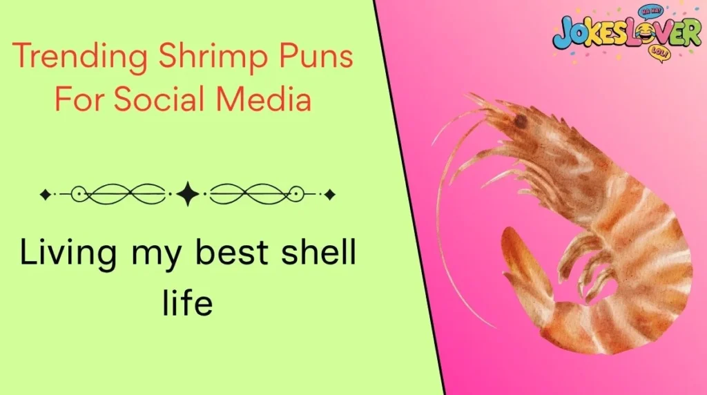 Trending Shrimp Puns For Social Media 
