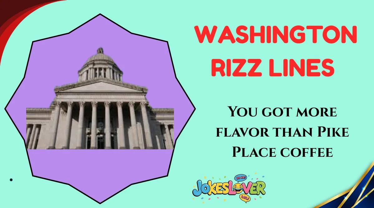 Washington Rizz Lines