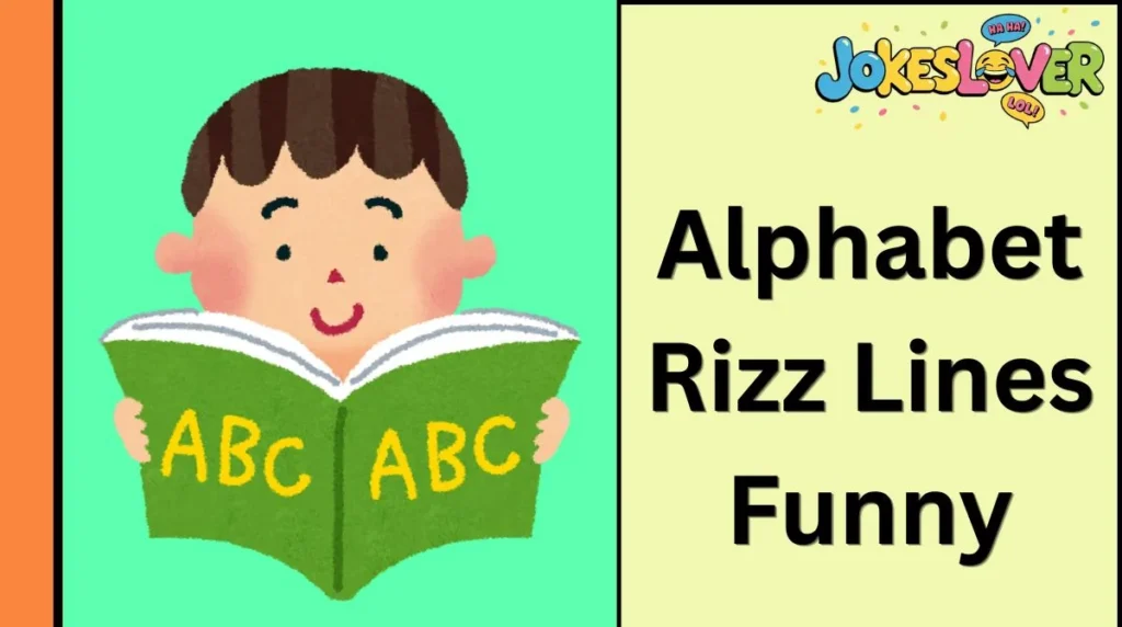 Alphabet Rizz Lines Funny