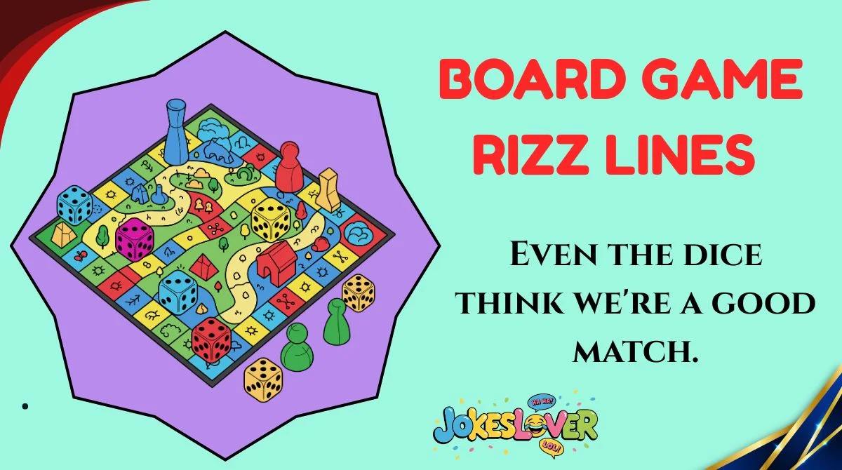 Board Game Rizz Lines