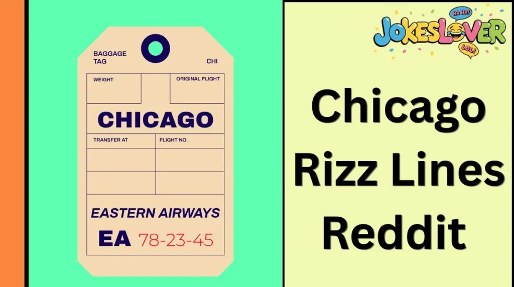 Chicago Rizz Lines Reddit 