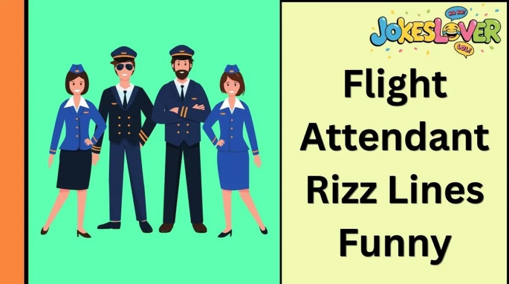 Flight Attendant Rizz Lines Funny
