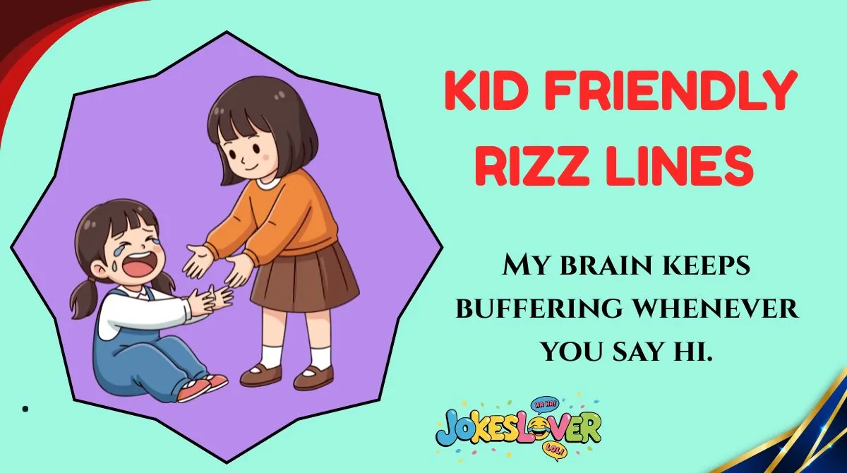 Kid Friendly Rizz Lines