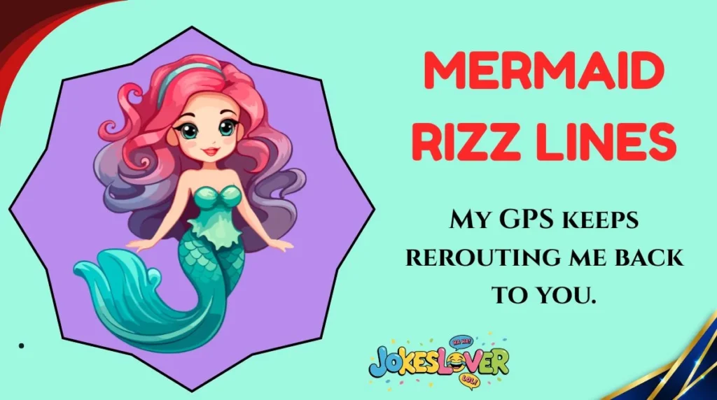 Mermaid Rizz Lines
