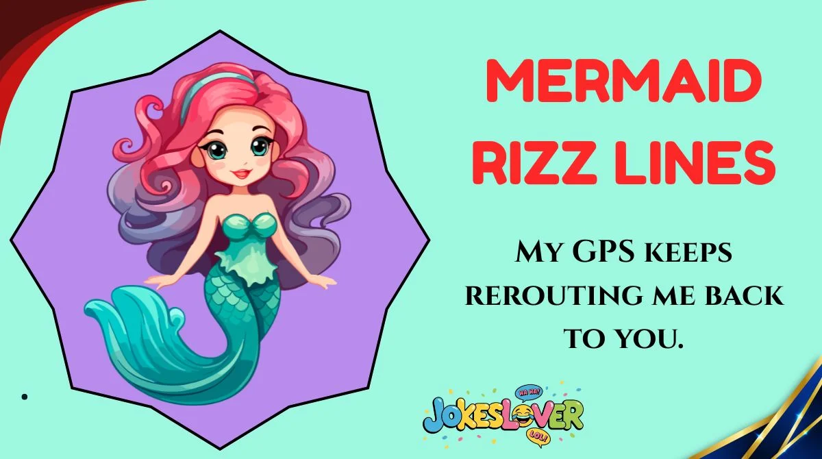 Mermaid Rizz Lines