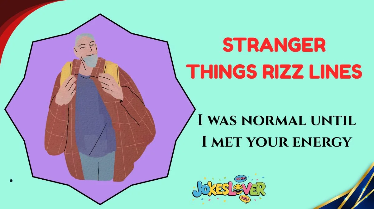 Stranger Things Rizz Lines