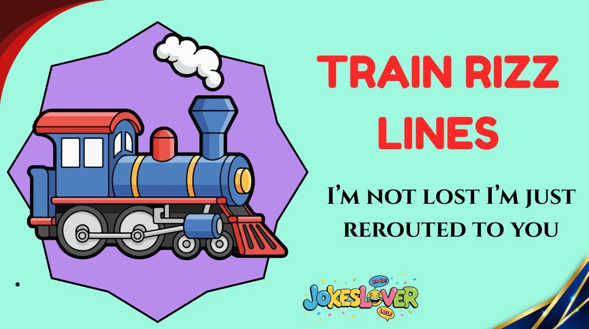 Train Rizz Lines