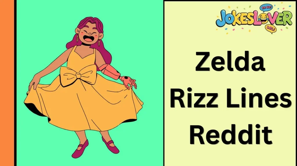Zelda Rizz Lines Reddit